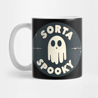 Funny Sorta Spooky Mug